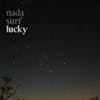 Album artwork for Lucky by Nada Surf