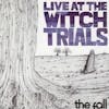 Album artwork for Bingo Masters at The Witch Trials by The Fall