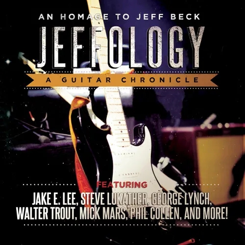 Album artwork for Jeffology - An Homage To Jeff Beck by Various Artists