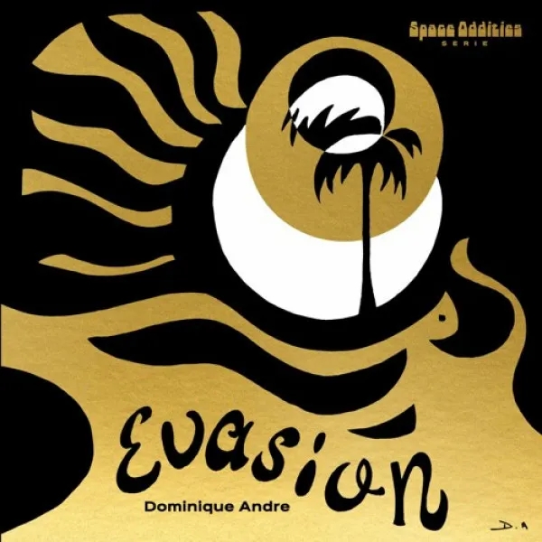 Album artwork for Evasion by  Dominique Andre