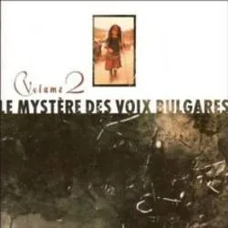 Album artwork for Les Mysteres Des Voix Bulgares vol 2 by Le Mystere Des Voix Bulgares