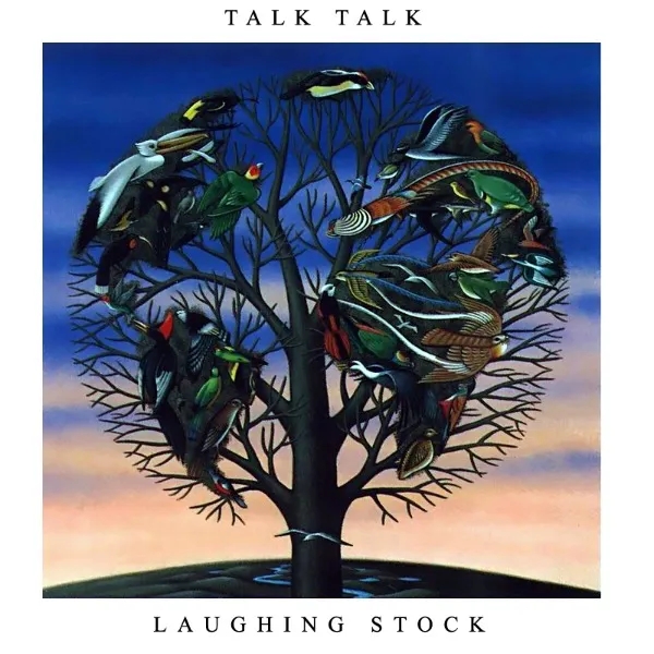 Album artwork for Laughing Stock by Talk Talk