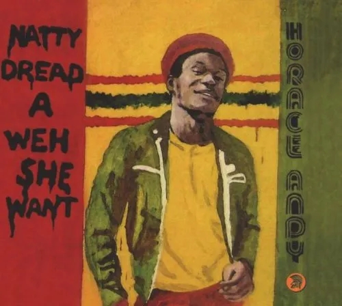 Album artwork for Natty Dread a Weh She Went by Horace Andy