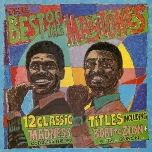 Album artwork for The Best Of The Maytones  by The Maytones