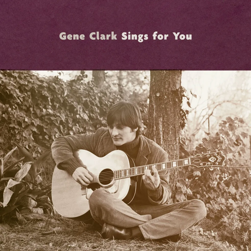 Album artwork for Gene Clark Sings For You by Gene Clark