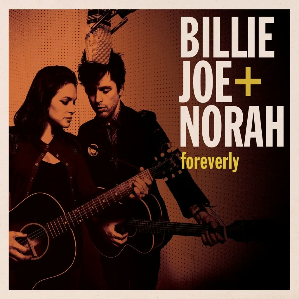 Album artwork for Foreverly by Billie Joe and Norah
