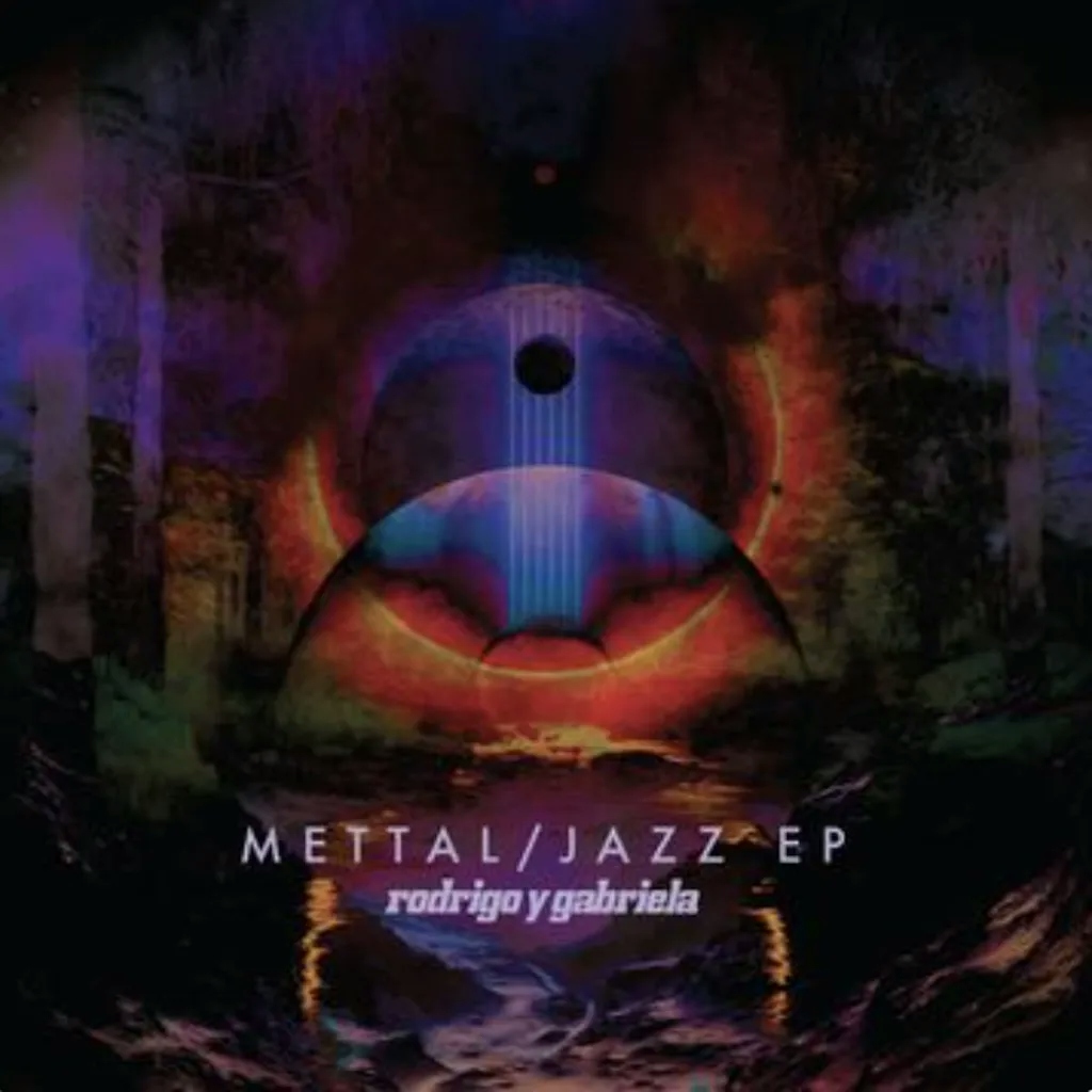 Album artwork for The Jazz Mettal EPs by Rodrigo Y Gabriela
