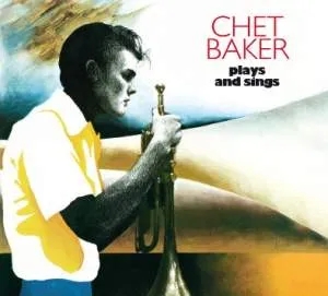 Album artwork for Chet Baker Plays and Sings by Chet Baker
