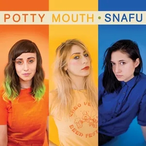 Album artwork for SNAFU by Potty Mouth