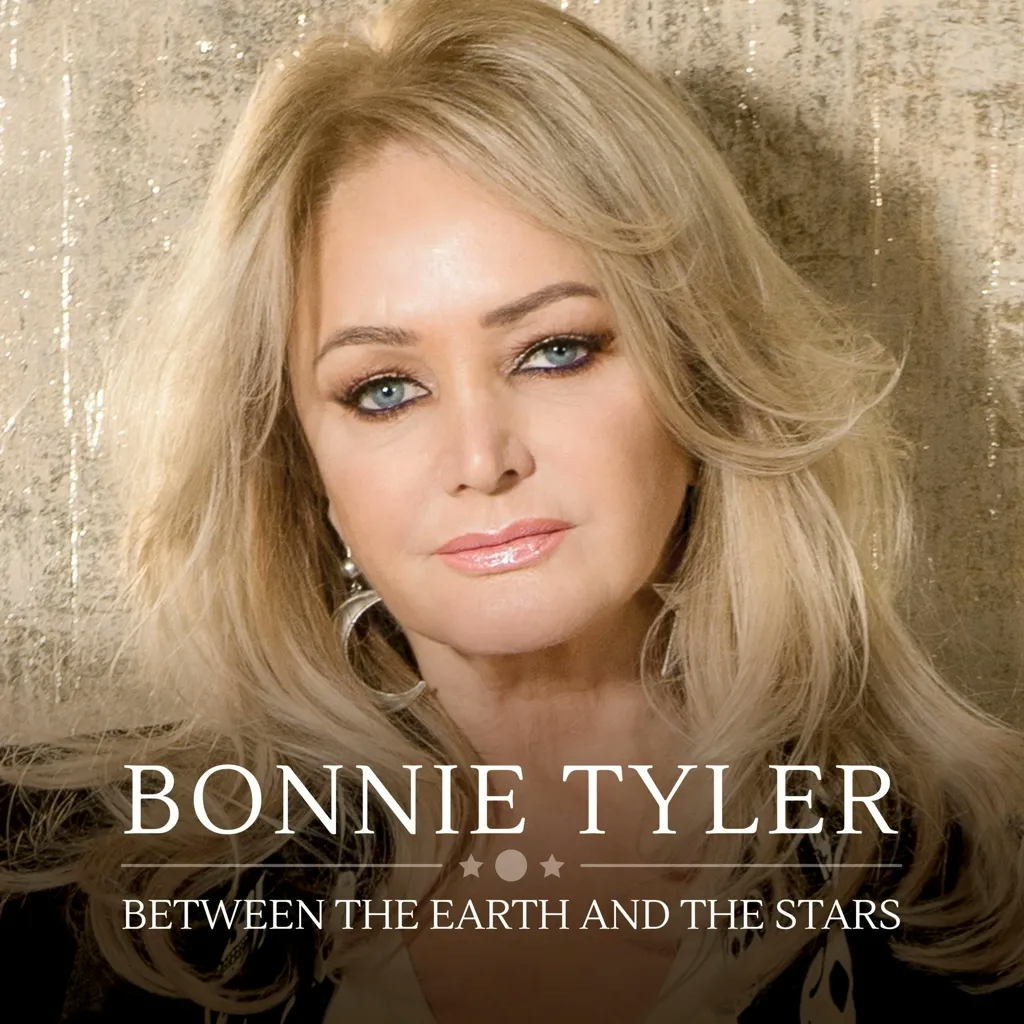 Album artwork for Between the Earth and the Stars by Bonnie Tyler