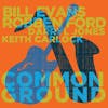 Album artwork for Common Ground by Bill Evans
