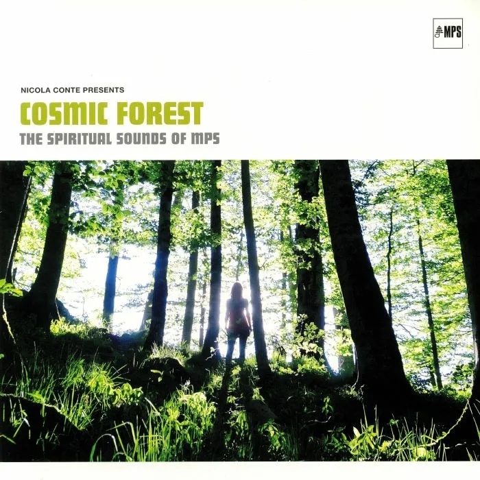 Album artwork for Nicola Conte Presents Cosmic Forest by Various Artists