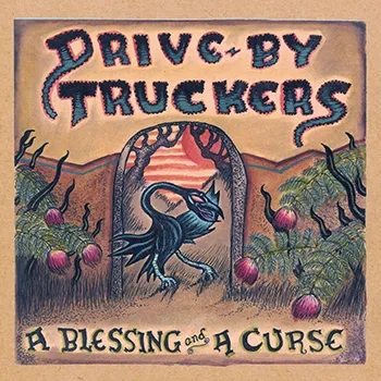 Album artwork for A Blessing and A Curse by Drive By Truckers