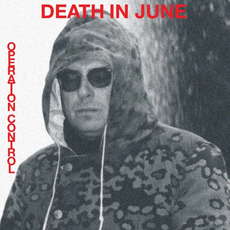 Album artwork for Operation Control by Death In June