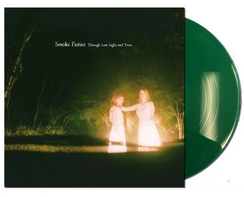 Album artwork for Through Low Light And Trees by Smoke Fairies