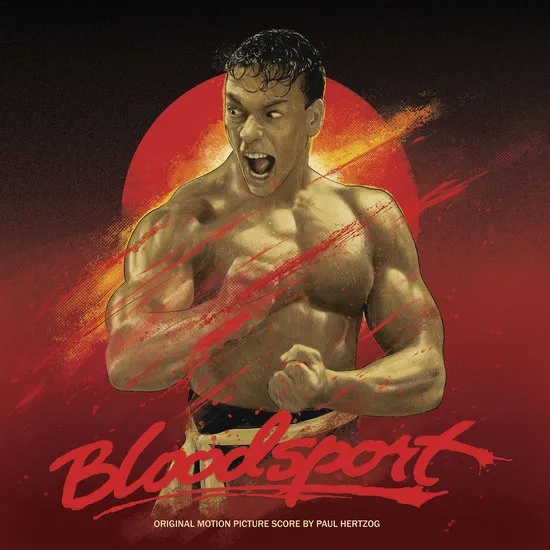 Album artwork for Bloodsport: Original Motion Picture Score by Paul Hertzog