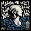 Album artwork for Marianne Faithfull: The Montreux Years by Marianne Faithfull