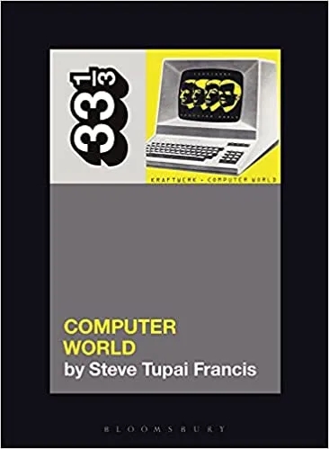 Album artwork for Kraftwerk's Computerworld by Steve Tupai Francis
