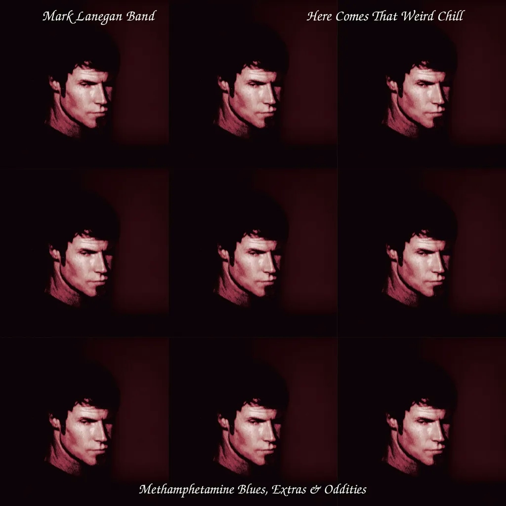 Album artwork for Here Comes That Weird Chill (RSD 2021) by Mark Lanegan