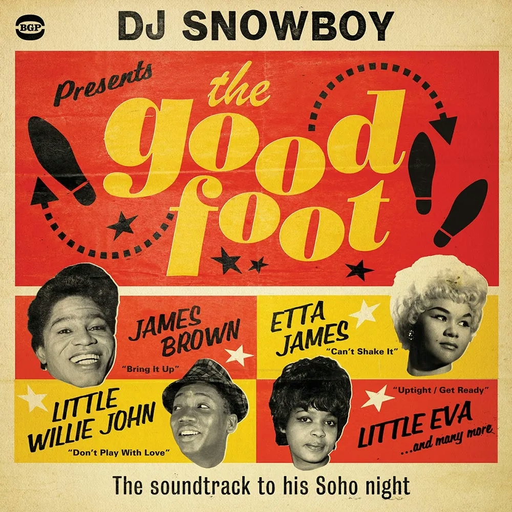 Album artwork for The Good Foot - Soundtrack To His Soho Night by DJ Snowboy