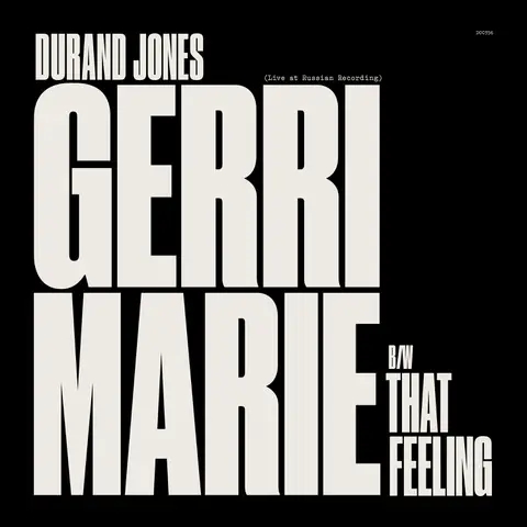 Album artwork for Gerri Marie / That Feeling (Live at Russian Recording) by Durand Jones