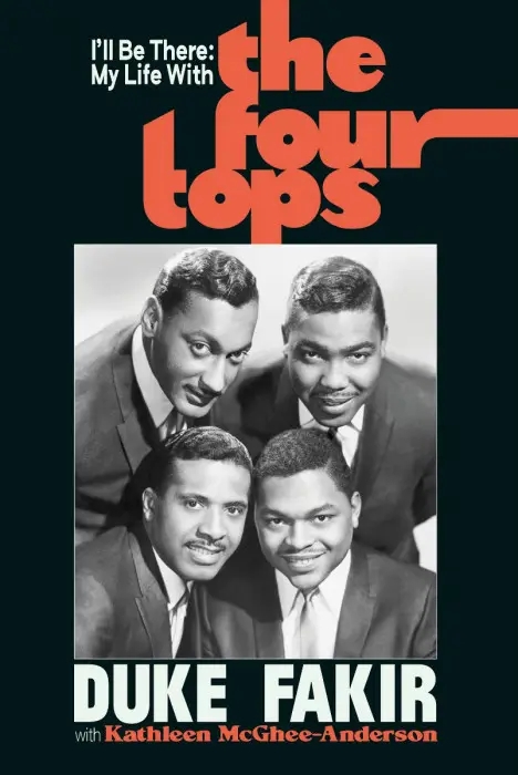 Album artwork for I’ll Be There: My Life with the Four Tops  by Duke Fakir