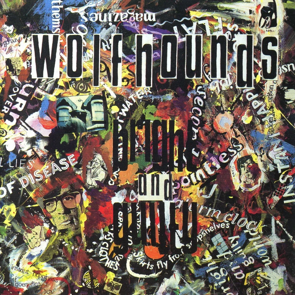 Album artwork for Bright and Guilty by The Wolfhounds