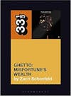Album artwork for 24-Carat Black's Ghetto: Misfortune's Wealth by Zach Schonfeld