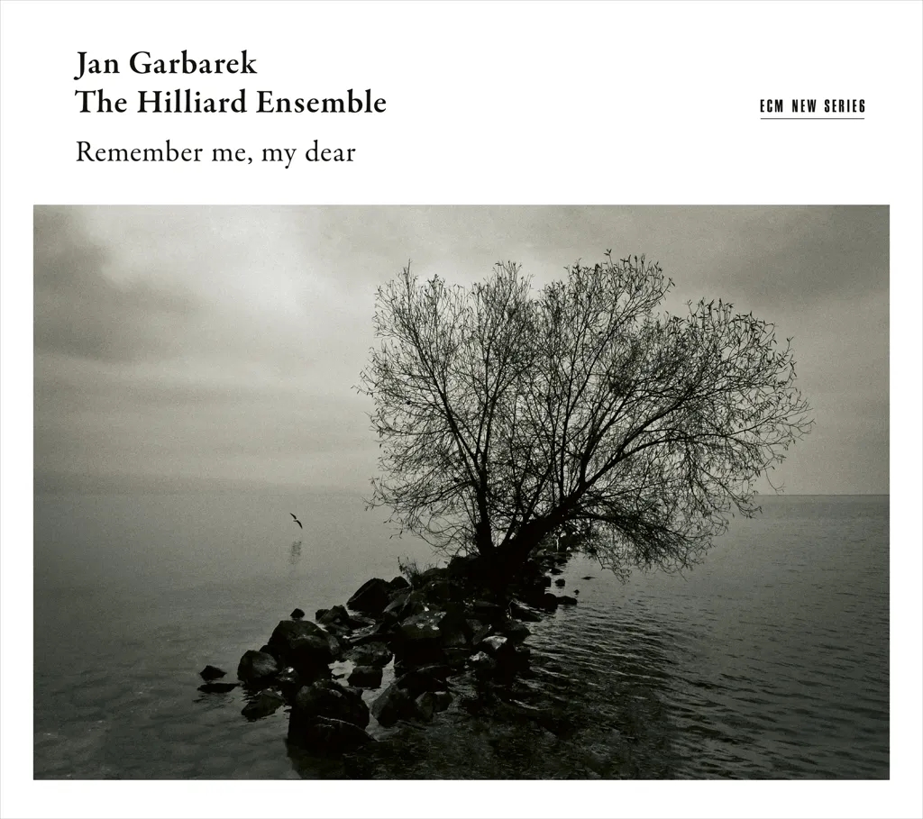 Album artwork for Remember Me, My Dear by Jan Garbarek / Hilliard Ensemble
