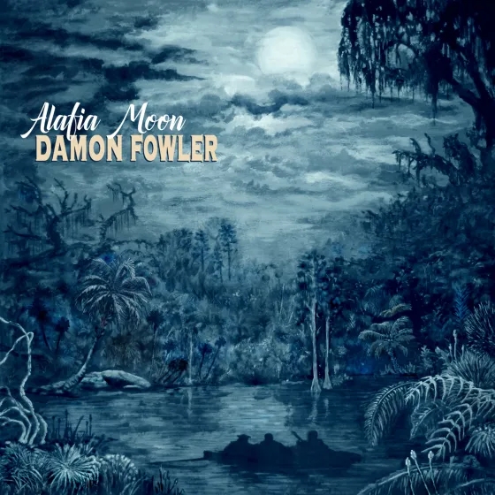 Album artwork for Alafia Moon by Damon Fowler