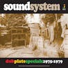 Album artwork for Dub Plate Specials 1975 - 1979 by Sound System