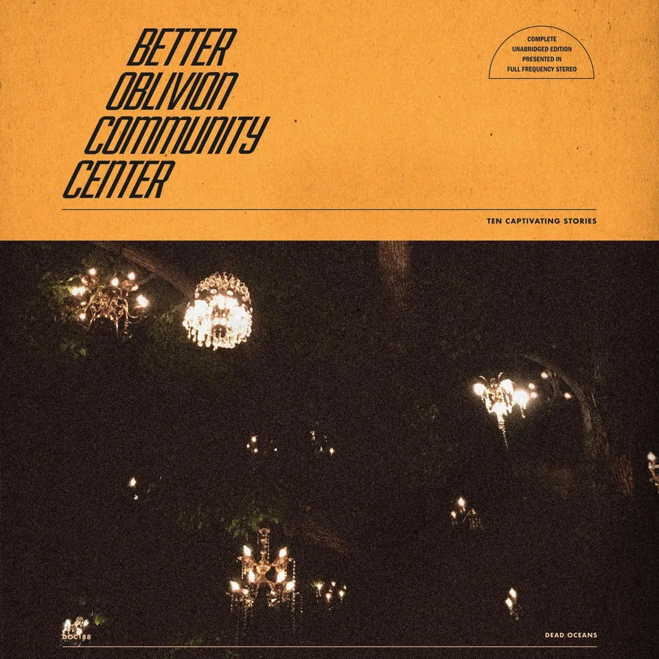 Album artwork for Better Oblivion Community Center by Better Oblivion Community Center