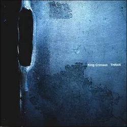 Album artwork for Album artwork for Thrak - 40th Anniversary Edition by King Crimson by Thrak - 40th Anniversary Edition - King Crimson