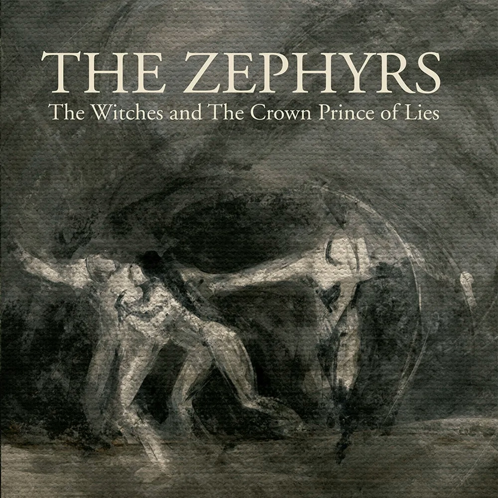 Album artwork for The Witches / The Crown Prince of Lies by The Zephyrs
