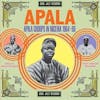 Album artwork for Apala: Apala Groups in Nigeria 1964-69 by Various