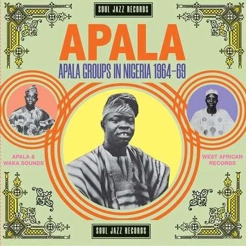 Album artwork for Apala: Apala Groups in Nigeria 1964-69 by Various