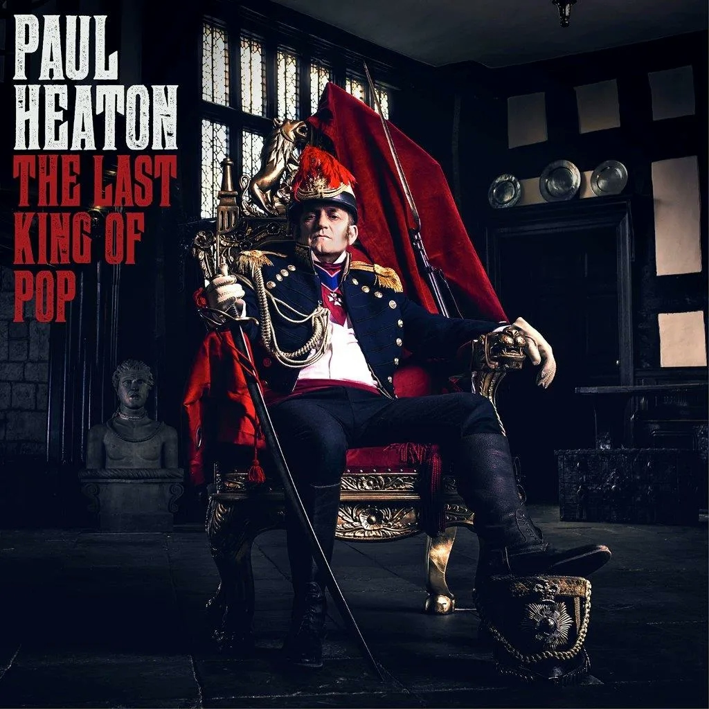 Album artwork for The Last King Of Pop by Paul Heaton