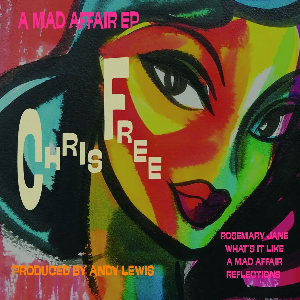 Album artwork for A Mad Affair EP by Chris Free