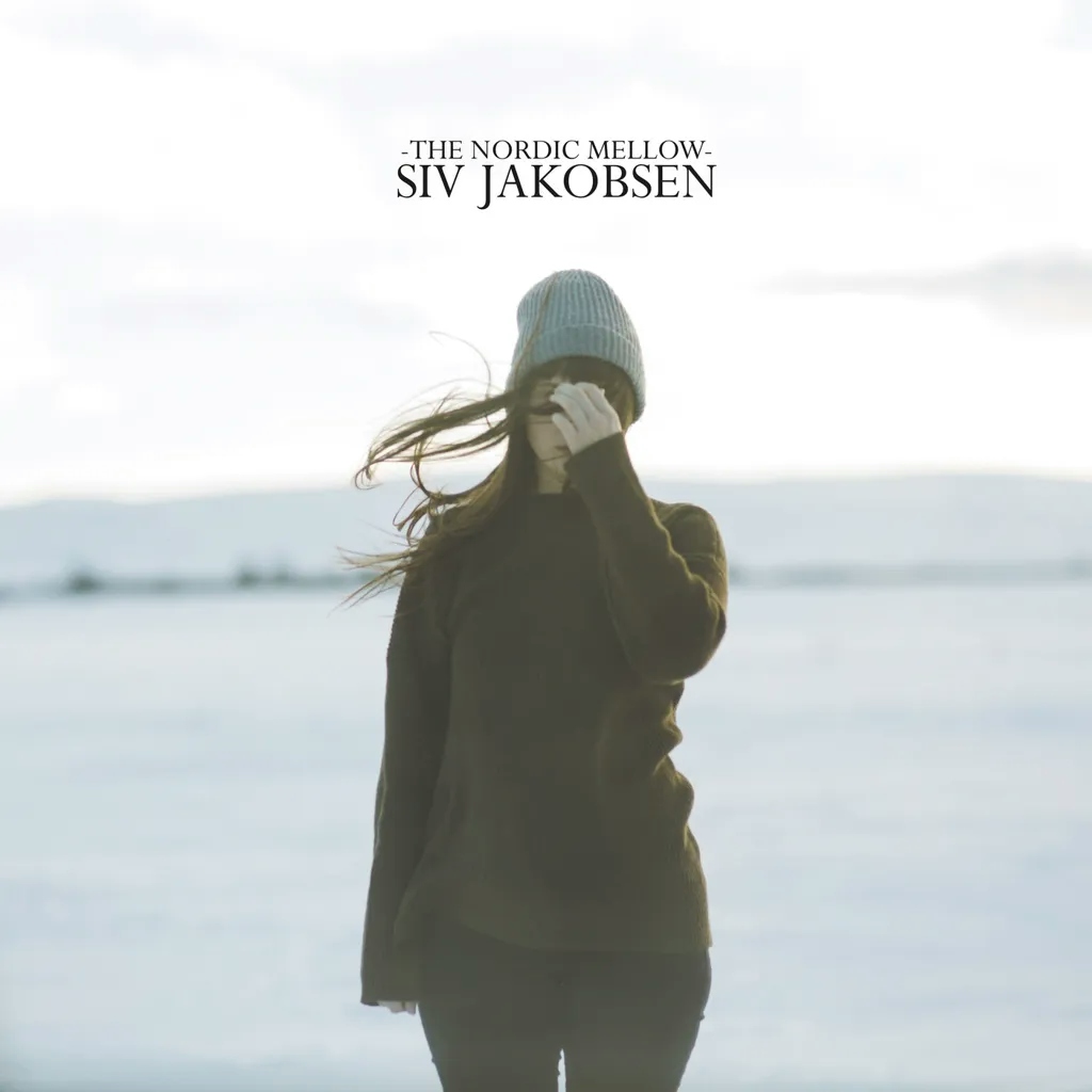 Album artwork for The Nordic Mellow by Siv Jakobsen