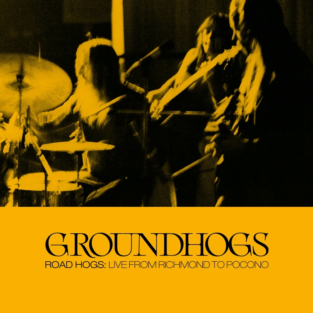 Album artwork for Roadhogs: Live from Richmond to Pocono by Groundhogs