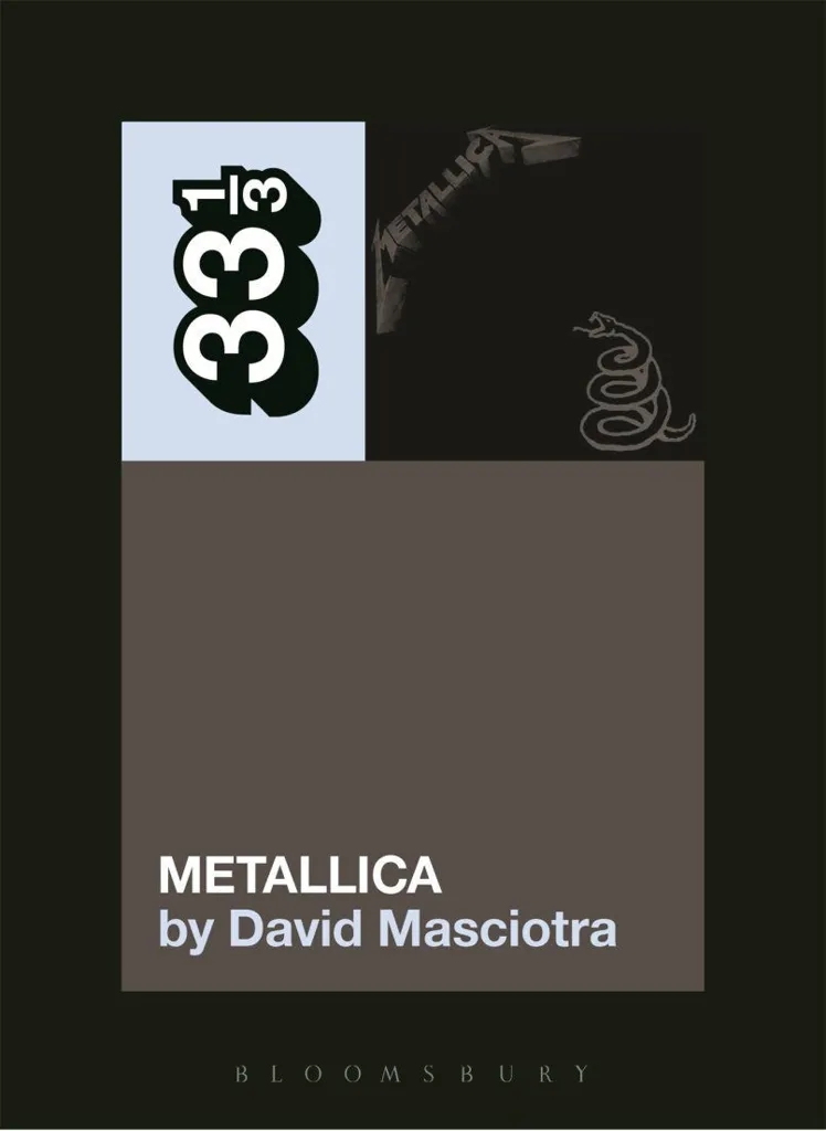 Album artwork for Metallica's Metallica  33 1/3 by David Masciotra