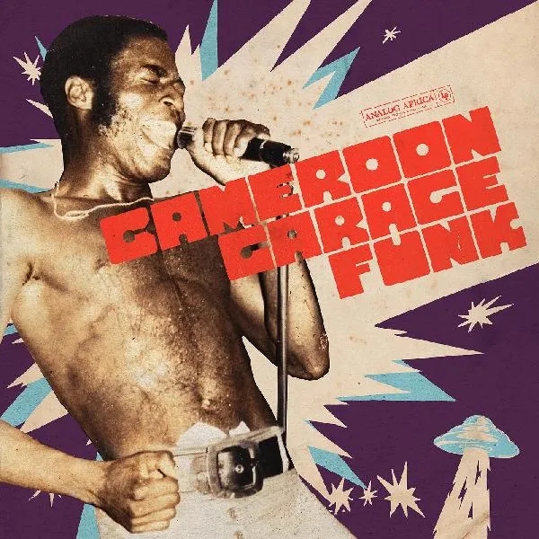 Album artwork for Cameroon Garage Funk by Various Artists