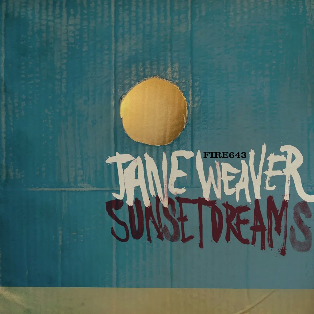 Album artwork for Album artwork for Sunset Dreams EP by Jane Weaver by Sunset Dreams EP - Jane Weaver
