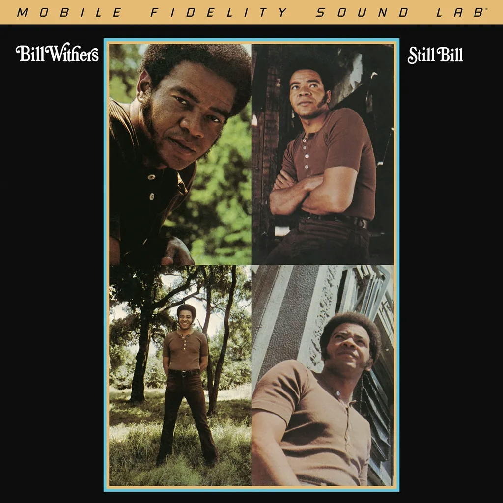 Album artwork for Still Bill (Mobile Fidelity Edition) by Bill Withers