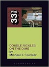 Album artwork for 33 1/3 : The Minutemen Double Nickels on the Dime by Michael Fournier