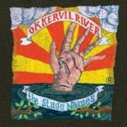 Album artwork for The Stage Names by Okkervil River