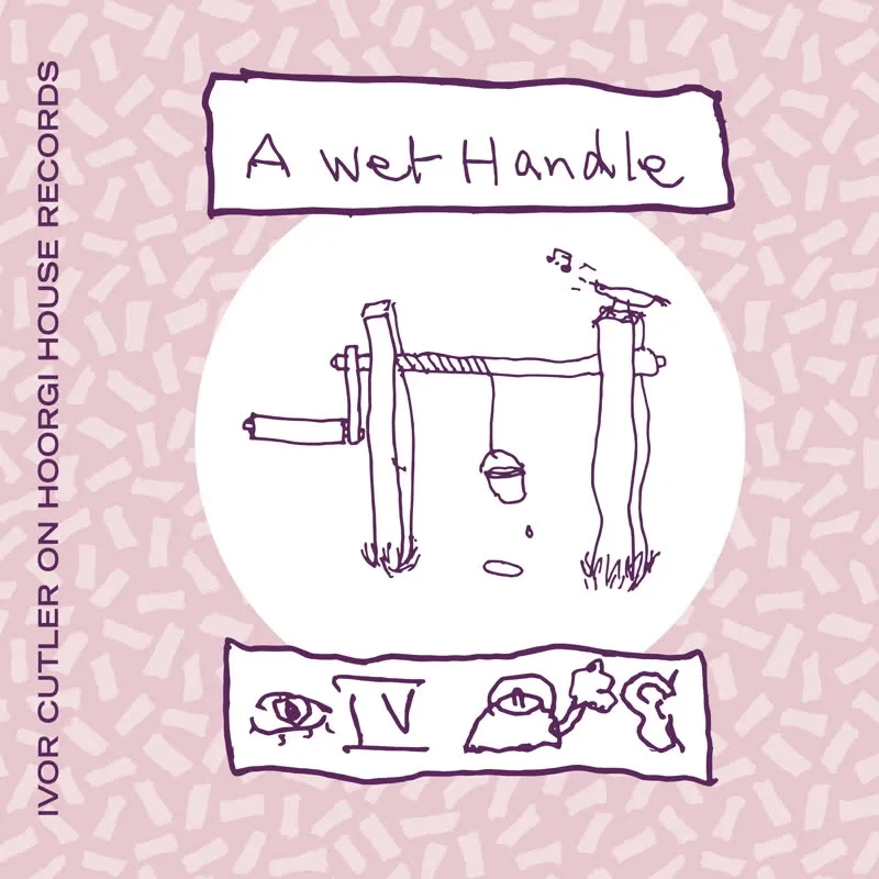 Album artwork for A Wet Handle by Ivor Cutler