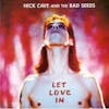 Album artwork for Let Love In by Nick Cave and The Bad Seeds