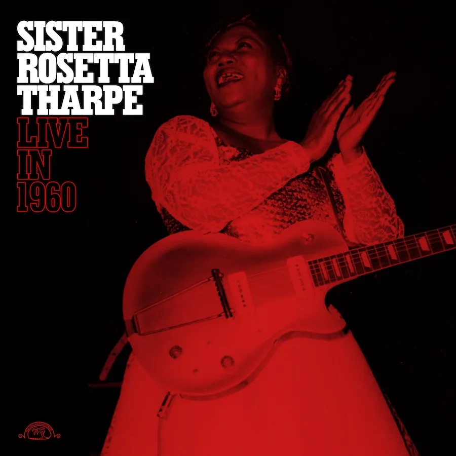 Album artwork for Live in 1960 by Sister Rosetta Tharpe