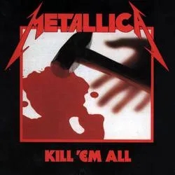 Album artwork for Kill 'em All by Metallica
